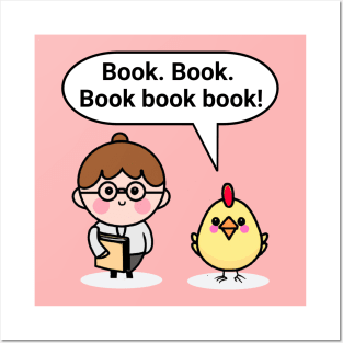 "A chicken walked into a library" joke Posters and Art